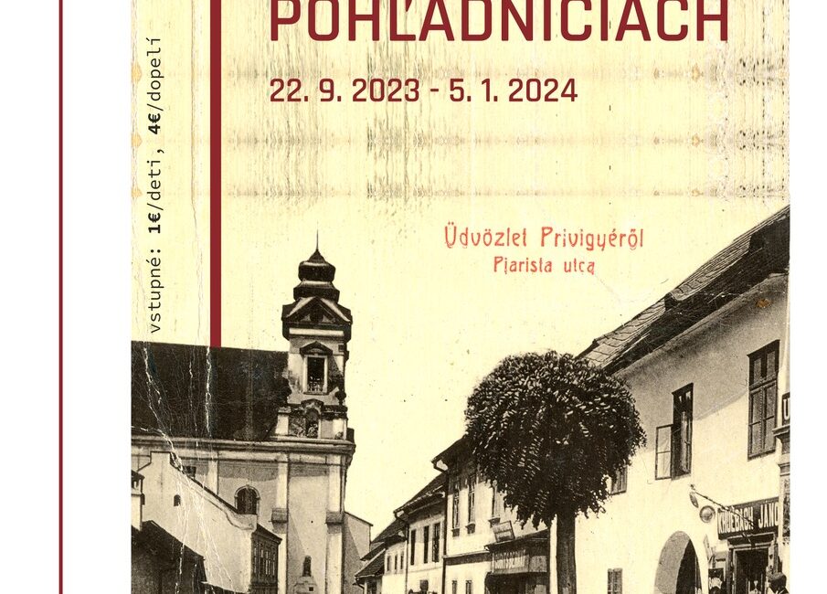 Výstava Prievidza na starých pohľadniciach 2023