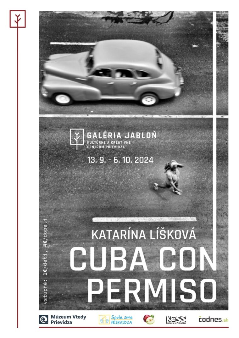 Výstava Katarína Líšková: Cuba con permiso 2024