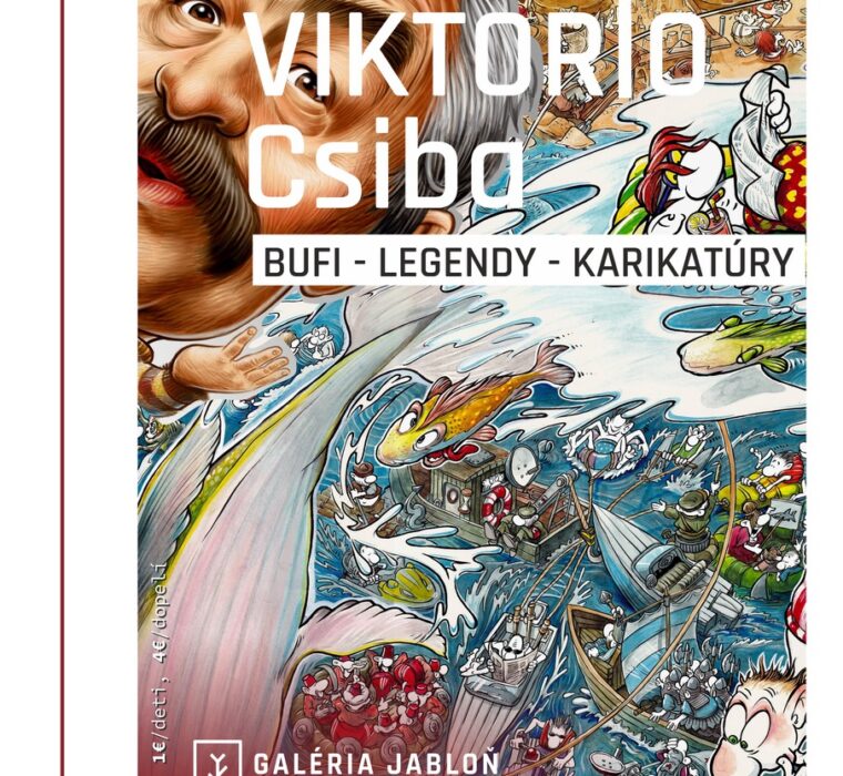 Výstava Viktor Viktorio Csiba: Bufi, legendy, karikatúry 2024