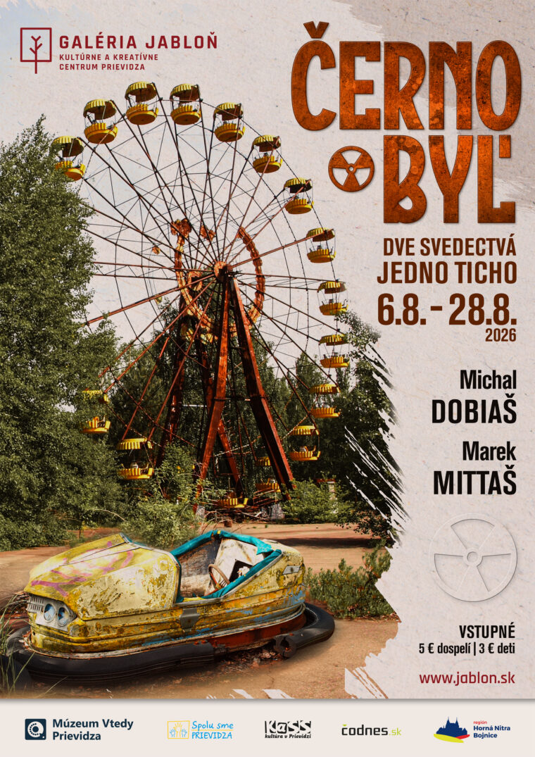 Výstava Černobyľ 2026 v Múzeu Vtedy